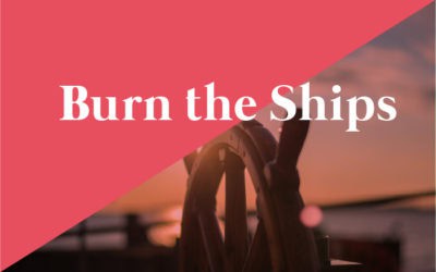 Burn the Ships!  ?⛵️