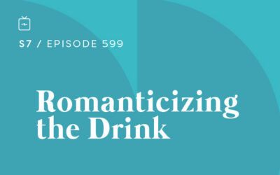 RE 599: Romanticizing the Drink